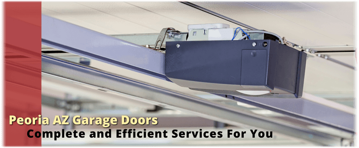 Garage Door Opener Repair and Installation Peoria AZ